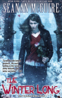 The Winter Long (October Daye #8) By Seanan McGuire, Mary Robinette Kowal (Read by) Cover Image