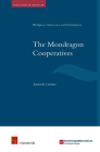 The Mondragon Cooperatives: Workplace Democracy and Globalization (Publications on Labour Law #3) Cover Image
