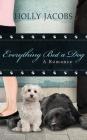 Everything But a Dog (Everything But... #6) By Holly Jacobs, Carly Robins (Read by) Cover Image