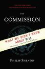 The Commission: WHAT WE DIDN'T KNOW ABOUT 9/11 Cover Image