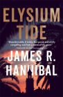Elysium Tide By James R. Hannibal Cover Image