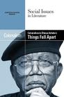 Colonialism in Chinua Achebe's Things Fall Apart (Social Issues in Literature) Cover Image