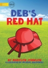 Deb's Red Hat By Madison Johnson, Michael Magpantay (Illustrator) Cover Image