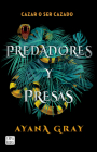 Predadores Y Presas / Beasts of Prey Cover Image