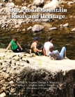Our Proud Mountain Roots and Heritage: A Supplement By George R. Frances, George A. Triplett, Robert C. Triplett Cover Image