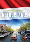 The Netherlands (Country Profiles) By Alicia Z. Klepeis Cover Image