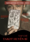 Tarot Mystery Magazine - Issue 01 By Phùng Lâm (Editor), Philippe Ngo (Other) Cover Image