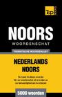 Thematische woordenschat Nederlands-Noors - 5000 woorden Cover Image