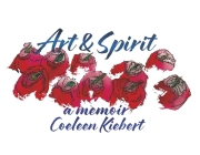 Art & Spirit: A Memoir Cover Image
