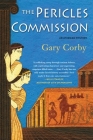 The Pericles Commission (An Athenian Mystery #1) By Gary Corby Cover Image