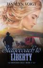 Stagecoach to Liberty By Janalyn Voigt Cover Image