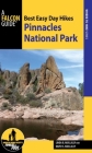 Best Easy Day Hikes Pinnacles National Park By Linda Mullally, David Mullally Cover Image