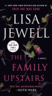 The Family Upstairs: A Novel By Lisa Jewell Cover Image