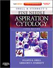 Orell & Sterrett's Fine Needle Aspiration Cytology [With Access Code] (Expert Consult Title: Online + Print) By Svante R. Orell, Gregory F. Sterrett Cover Image