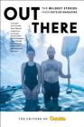 Out There: The Wildest Stories from Outside Magazine Cover Image