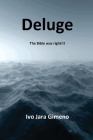 Deluge: The Bible was right Cover Image