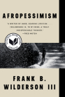 Afropessimism By Frank B. Wilderson, III Cover Image