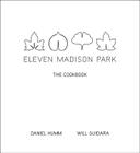Eleven Madison Park: The Cookbook Cover Image