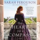 Her Heart for a Compass Lib/E Cover Image