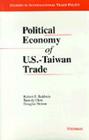 Political Economy of U.S. - Taiwan Trade (Studies In International Economics) Cover Image