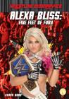 Alexa Bliss: Five Feet of Fury (Wrestling Biographies) Cover Image