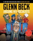 Arguing with Socialists By Glenn Beck Cover Image