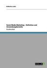 Social Media Marketing - Definition und Anwendungsbereiche By Katharina Lueke Cover Image