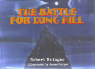 The Battle for Dung Hill By Robert Eringer Cover Image