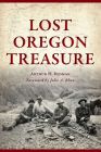 Lost Oregon Treasure (American Legends) Cover Image