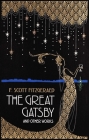 The Great Gatsby and Other Works (Leather-bound Classics) Cover Image