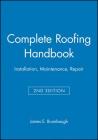 Complete Roofing Handbook (Audel S) By James E. Brumbaugh Cover Image