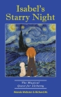 Isabel's Starry Night, The Magical Quest for Alchemy By Wanda Webster, Richard M Cover Image