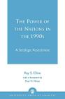 The Power of Nations in the 1990s: A Strategic Assessment By Ray S. Cline Cover Image