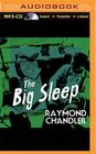The Big Sleep By Raymond Chandler, Ray Porter (Read by) Cover Image