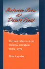 Between Snow and Desert Heat: Russian Influences on Hebrew Literature, 1870-1970 (Monographs of the Hebrew Union College #27) By Rina R. Lapidus Cover Image