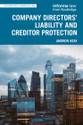 Company Directors' Liability and Creditor Protection (Contemporary Commercial Law) Cover Image