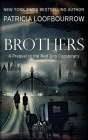 Brothers: A Prequel to the Red Dog Conspiracy Cover Image