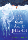 The Search for the Giant Arctic Jellyfish Cover Image