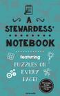 A Stewardess' Notebook: Featuring 100 puzzles Cover Image