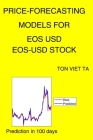 Price-Forecasting Models for EOS USD EOS-USD Stock Cover Image