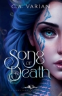 Song of Death By C. A. Varian Cover Image