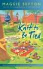 Knit to Be Tied (A Knitting Mystery #14) Cover Image