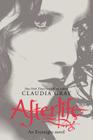 Afterlife (Evernight #4) By Claudia Gray Cover Image