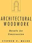 Architectural Woodwork: Details for Construction (Architecture) Cover Image