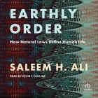 Earthly Order: How Natural Laws Define Human Life Cover Image