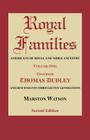 Royal Families: Americans of Royal and Noble Ancestry. Volume One, Gov. Thomas Dudley. Second Edition Cover Image