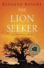 The Lion Seeker By Kenneth Bonert Cover Image