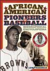 African American Pioneers of Baseball: A Biographical Encyclopedia Cover Image
