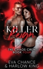 Killer Reign By Eva Chance, Harlow King Cover Image