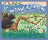 M Is for Mountain State: A West Virginia Alphabet (Discover America State by State) Cover Image